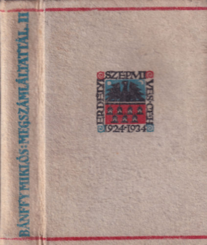 Bnffy Mikls grf - Megszmlltattl... II. (Erdlyi trtnet)