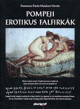 Francesco Paolo M. Vivolo - Pompeji erotikus falfirkk