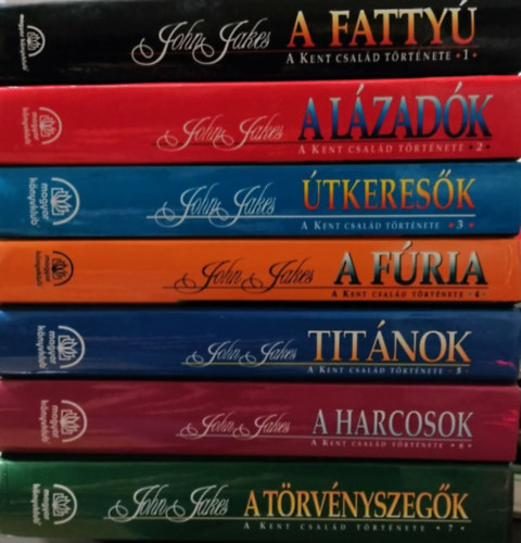 John Jakes - A kent család története I-VII (Második kötet hiányzik