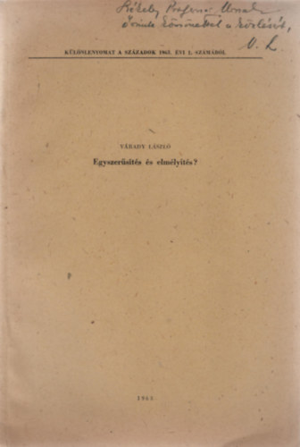 Várady László - Egyszerűsítés és elmélyítés?