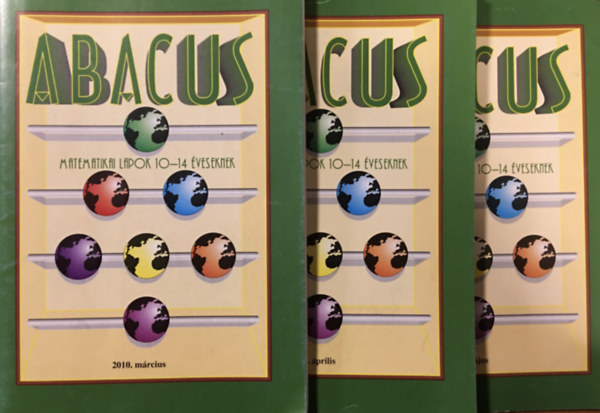 Abacus - matematikai lapok 10-14 veseknek (2010. mrcius-pr-mjus)