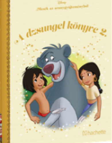 A dzsungel knyve 2. - Mesk az aranygyjtemnybl - Disney