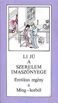 Li Jü - A szerelem imaszőnyege