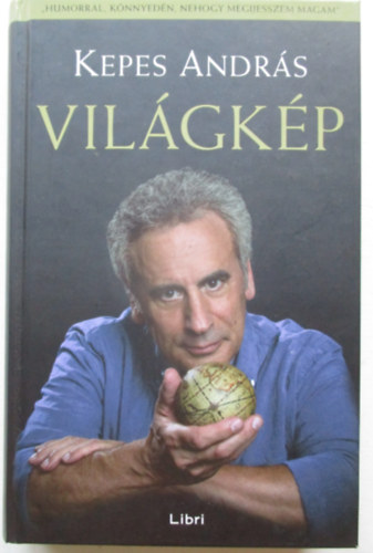 Kepes András - Világkép