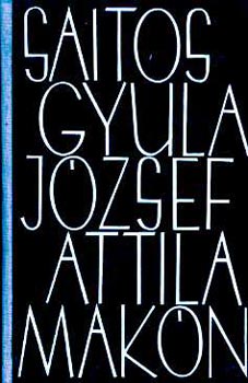 Sajtos Gyula - Jzsef Attila Makn