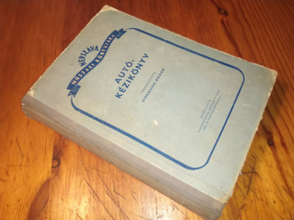 Hornung Andor - Autó-kézikönyv