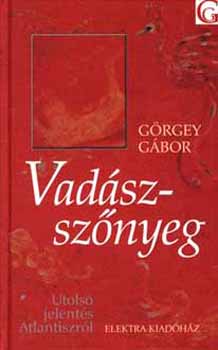 G�rgey G�bor - Vad�szsz�nyeg