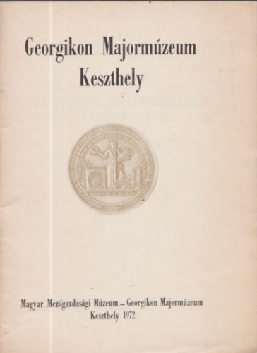 Balassa Iv�n - Georgikon Majorm�zeum - Keszthely