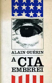 A. Gu�rin - A CIA emberei