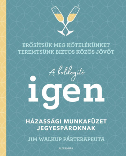 Jim Walkup - A boldog�t� igen
