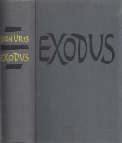 Leon Uris - Exodus (német nyelvű) (dedikált)