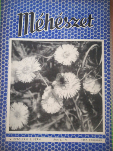 Méhészet V. évfolyam  2. szám 1957. február