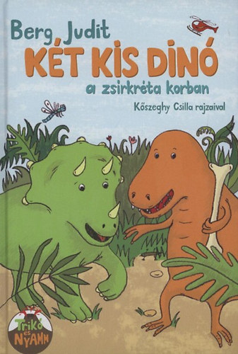 Berg Judit - K�t kis d�n� a zs�rkr�takorban