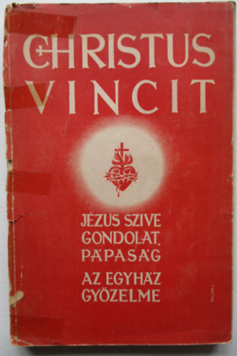 M�ri�s Istv�n dr. - Christus vincit...