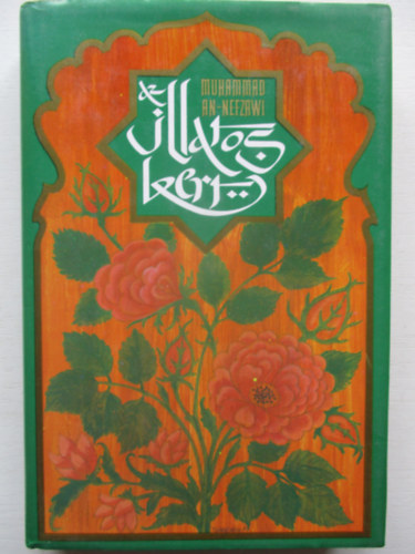 Muhammad An-Nefzawi - Az illatos kert