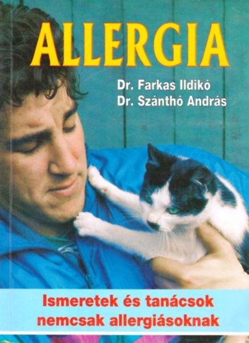 Dr. Farkas Ildik�, Dr. Sz�nth� Andr�s - Allergia