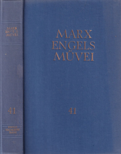 Karl Marx �s Friedrich Engels m�vei 41.