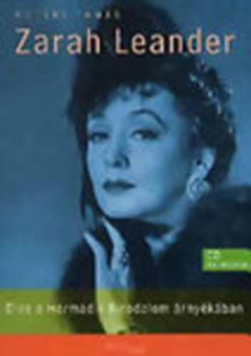 Ntri Tams - Zarah Leander- Dva a Harmadik Birodalom rnykban (CD mellklettel)