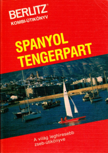 Welcome Idegenforgalmi Kiad - Spanyol tengerpart (Berlitz)