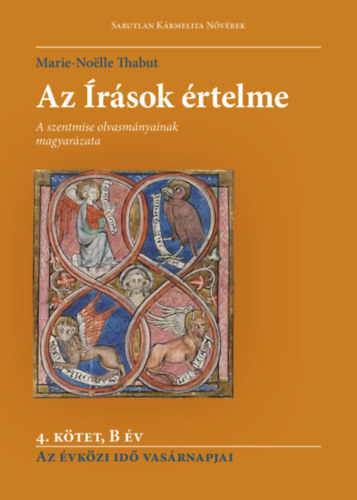 Thabut, Marie-noëlle - Az Írások értelme - 4. kötet - B év