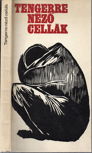 Tengerre n�z� cell�k- versek, napl�k, dokumentumok g�r�g, spanyol �s d�l-afrikai b�rt�n�kb�l