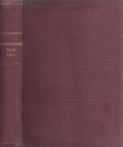 Dr. Gombocz Endre, Dr. Szab-Patay Jzsef (szerk.) - Termszettudomnyi Kzlny 1936. teljes vfolyam