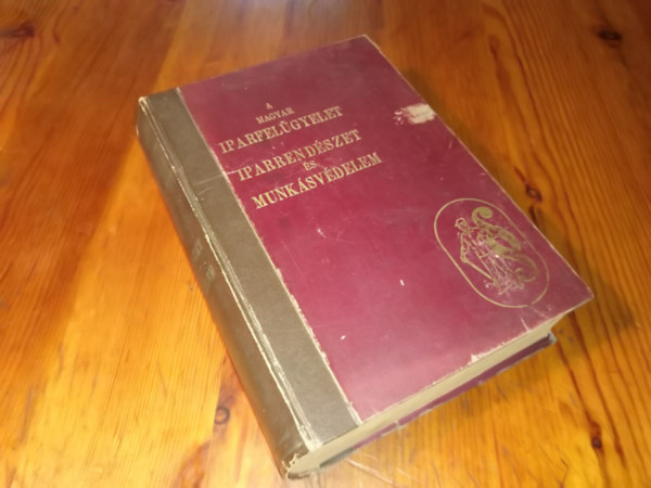 Bayer Ferenc - A Magyar Iparfel�gyelet