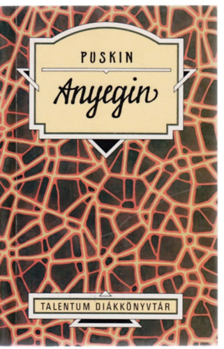 Alexander Szergejevics Puskin - Anyegin