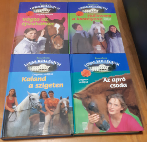 Dagmar Hofeld - Lovas Kollgium: Az apr csoda + Kaland a szigeten + Vgta az jszakban + Hallowen a kastlyban