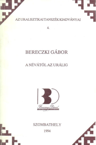 Bereczki G�bor - A N�v�t�l az Ur�lig