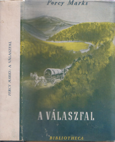 Percy Marks - A vlaszfal