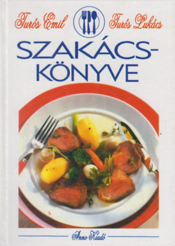 Turs Emil; Turs Lukcs - A mi szakcsknyvnk