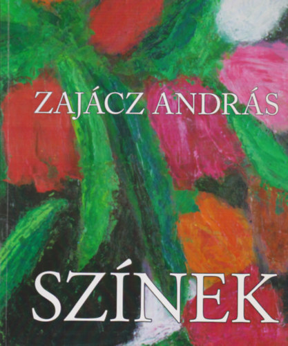 Zajcz Andrs - Sznek