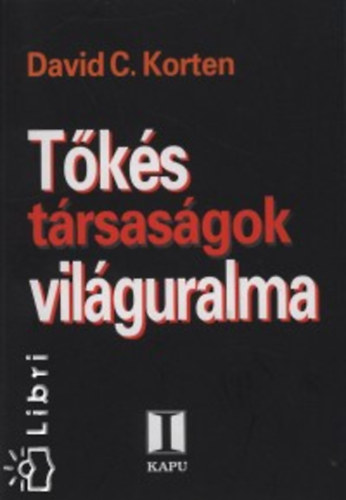 David C. Korten - Tks trsasgok vilguralma