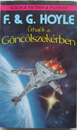 F. & G. Hoyle - Űrhajók a Göncölszekérben