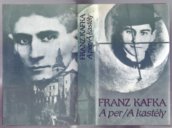 Franz Kafka - A per / A kast�ly