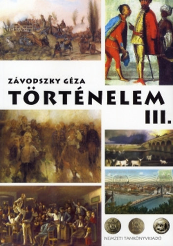 Z�vodszky G�za - T�rt�nelem - K�z�piskol�k III.