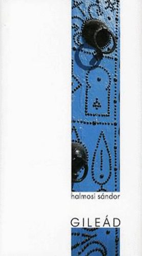 Halmosi S�ndor - Gile�d