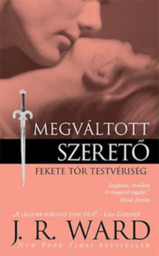 J. R. Ward - Megvltott szeret