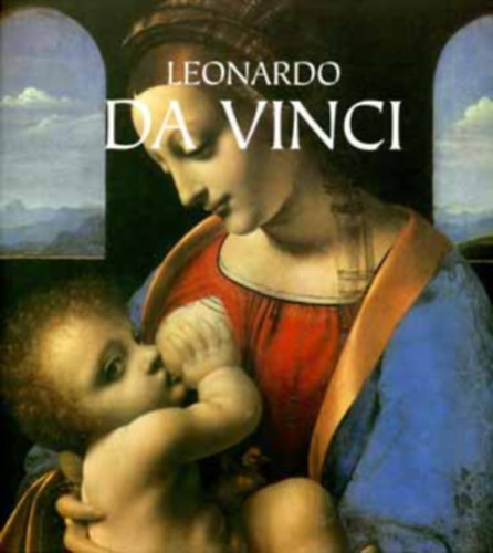 Rappai Zsuzsa (szerk.) - Leonardo da Vinci