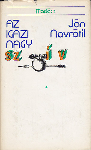 J�n Navr�til - Az igazi nagy sz�v