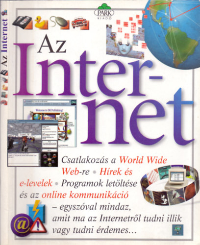 Schlosser Tams (szerk.) - Az Internet