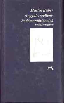 Martin Buber - Angyal-, szellem- és démontörténetek