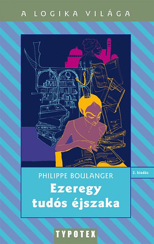 Philippe Boulanger - Ezeregy tud�s �jszaka