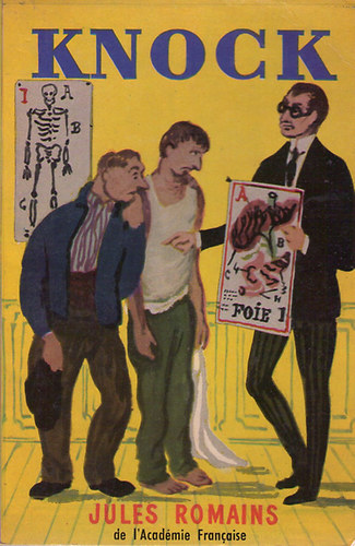 Knock ou Le triomphe de la Médicine