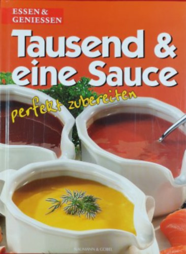 Tausend & eine Sauce