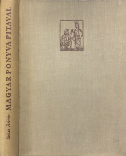 Bksi Istvn - Magyar ponyva pitaval - A XVIII. szzad vgtl a XX. szzad kezdetig