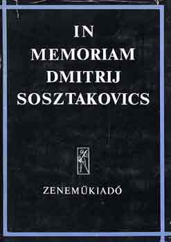 Breuer Jnos (szerk.) - In memoriam Dmitrij Sosztakovics