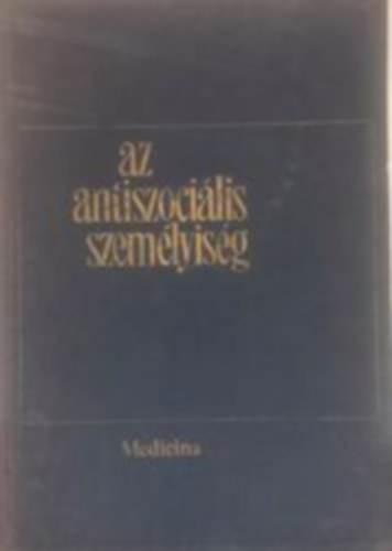 Dr. Gyrgy Jlia - Az antiszocilis szemlyisg
