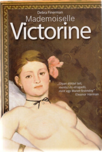 Debra Finerman - Mademoiselle Victorine